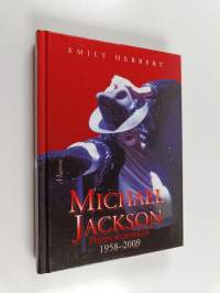 Michael Jackson : popin kuningas 1958-2009