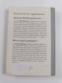 Matin ja Maijan puhetaito - puhetaidon alkeiden valmiste- ja harjoituskirja kansakouluja ja kerhoja varten