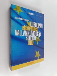 eEurope : Euroopan elektroninen vallankumous ja Suomen uho