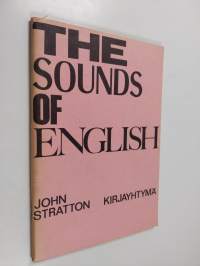 The sounds of english - A practice book of contrastive material