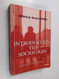 Introduktion till sociologin : begrepp och perspektiv