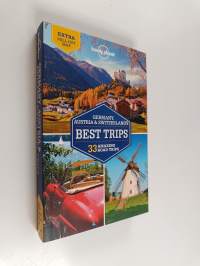 Lonely Planet Germany, Austria &amp; Switzerland&#039;s Best Trips - 33 amazing road trips