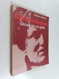 Edith Södergran : diktare på två språk