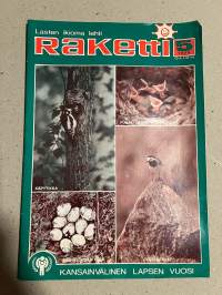 Raketti 1979 nr 5 - Suomen Demokratian Pioneerien Liitto - kommunistinen lehti lapsi- ja nuorisotoimintaan