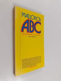 Mallorca ABC : Mallorca, Menorca, Ibiza, Formentera