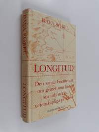 Longitud : den sanna berättelser om geniet som löste sin tids största vetenskapliga problem