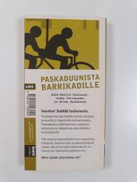 Paskaduunista barrikadille : prekariaatin julistus