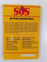 SOS ja äreä puutarhuri