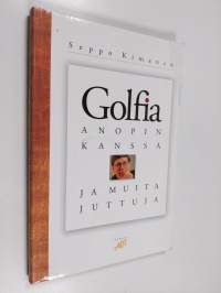 Golfia anopin kanssa... ja muita juttuja