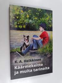 Käärmekeitto ja muita tarinoita