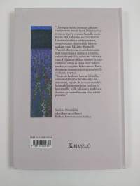 Hiljaa kukkivat kesannot
