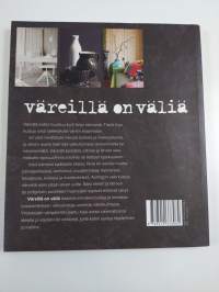 Väreillä on väliä : sisustajan kauneimmat väripaletit