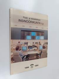 Posti- ja telelaitoksen insinöörikunta r.y. 1944-1994