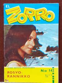 El Zorro - Rosvorannikko.  N:o 142.  N:o 11 1970. (Kioskikirjallisuus, lukulehdet, seikkailulukemisto)