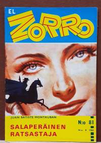 El Zorro - Salaperäinen ratsastaja  N:o 81  N:o 8 1965. (Kioskikirjallisuus, lukulehdet, seikkailulukemisto)