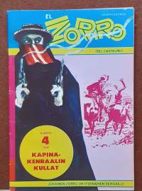 El Zorro - Kapinakenraalin kullat.  N:o 4  1978. (Kioskikirjallisuus, lukulehdet, seikkailulukemisto)