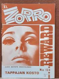 El Zorro - Tappajan kosto.  N:o 123  N:o 3 1969. (Kioskikirjallisuus, lukulehdet, seikkailulukemisto)