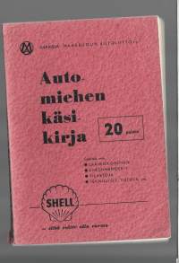 Automiehen käsikirja / Maaseudun Autoliitto 1960
