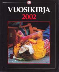 Apu vuosikirja 2002. Vuoden tärkeimmät kuvareportaasit samassa niteessä. Katso sisällysluettelo!