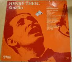 Henry Theel: Tänään