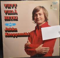 Jukka Kuoppamäki: Viivy vielä hetki