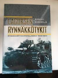 Laguksen rynnäkkötykit -  Rynnäkkötykkipataljoona 1943-1944