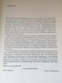 Savon prikaatin historiaa - Savon prikaatin ja sen perinnejoukkojen vaiheita Suomen itsenäisyyden ajalla - Mikkelin sotahistoriaa muinaisuudesta nykypäivään