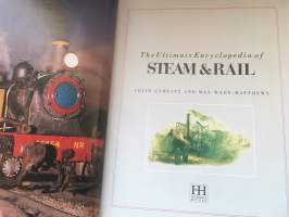The Ultimate Encyclopedia of Steam &amp; Rail