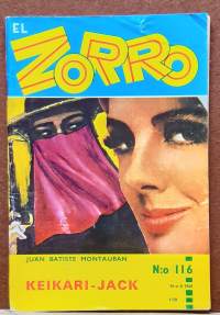 El Zorro - Keikari-Jack.  N:o 116 N:o 8 1968. (Kioskikirjallisuus, lukulehdet, seikkailulukemisto)