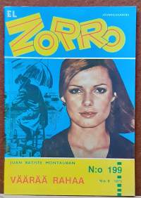 El Zorro - Väärää rahaa.  N:o 199  N:o 9 1975. (Kioskikirjallisuus, lukulehdet, seikkailulukemisto)