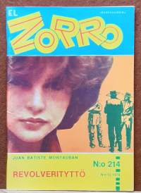 El Zorro - Revolverityttö.  N:o 214  N:o 12 1976. (Kioskikirjallisuus, lukulehdet, seikkailulukemisto)