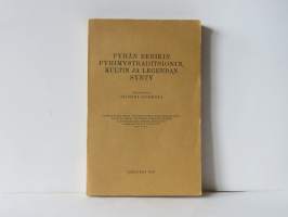Pyhän Eerikin pyhimystraditsionin, kultin ja legendan synty