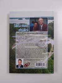 Silitä minut ehjäksi