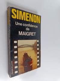 Une confidence de Maigret