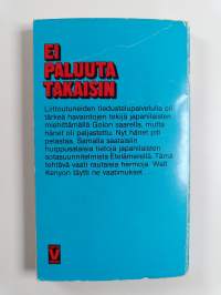 Ei paluuta takaisin