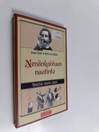 Nenänkaivuun nautinto : tekniikat kautta aikain