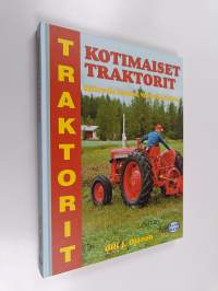 Kotimaiset traktorit : Kullervolla käyntiin, Valmetilla kärkeen