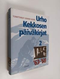 Urho Kekkosen päiväkirjat 2 1963-68