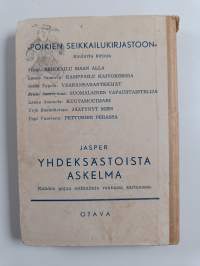 Yhdeksästoista askelma : seikkailukertomus