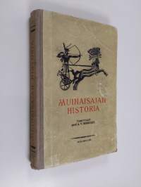 Muinaisajan historia : keskikoulun V-VI luokan oppikirja