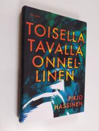 Toisella tavalla onnellinen