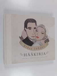 Siksi tahdot : hääkirja