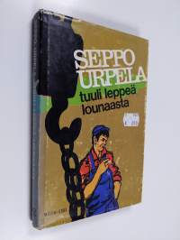 Tuuli leppeä lounaasta : romaani