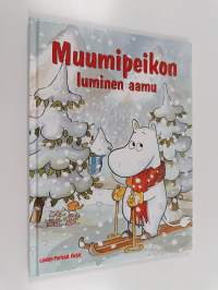 Muumipeikon luminen aamu