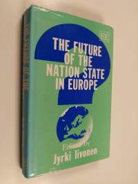 The future of the nation state in Europe
