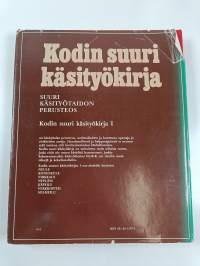 Kodin suuri käsityökirja 1