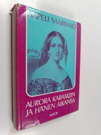 Aurora Karamzin ja hänen aikansa