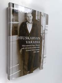 Hiuskarvan varassa (signeerattu, tekijän omiste)