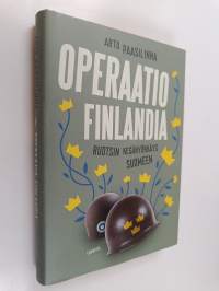 Operaatio Finlandia : Ruotsin kesähyökkäys Suomeen