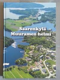 Saarenkylä : Muuramen helmi